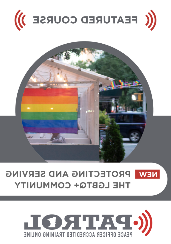 New course: Protecting and Serving the LGBTQ+ Community. Background image: a business displaying a rainbow flag in their outdoor dining area.